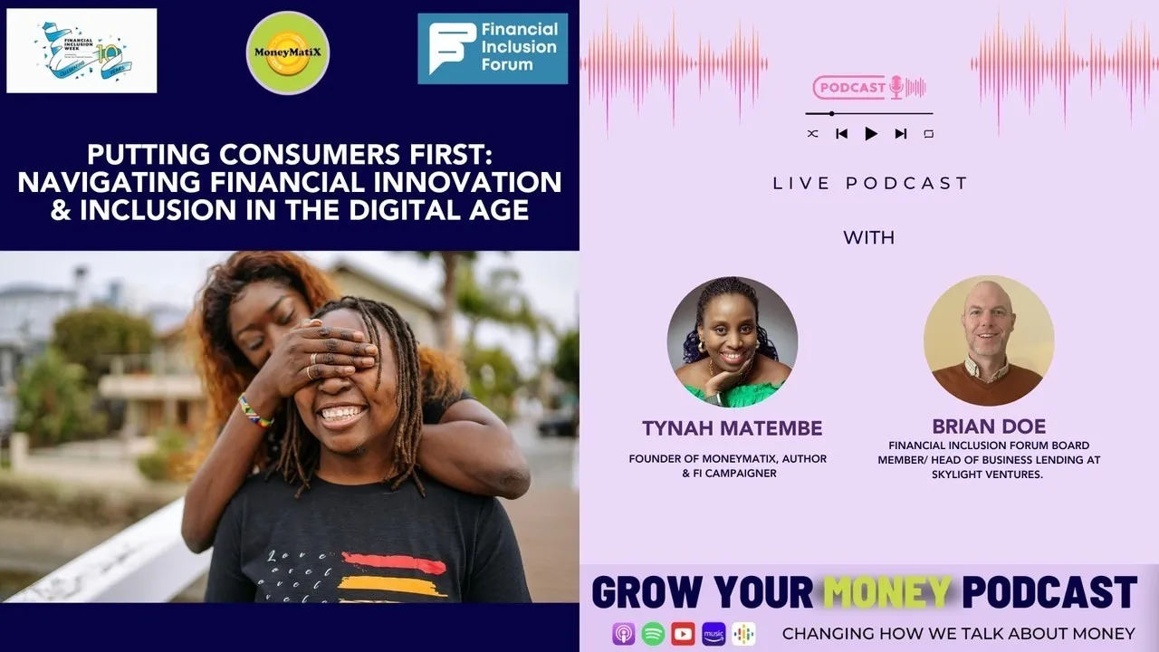 Putting Consumers First: Navigating Financial Innovation & Inclusion in the Digital Age