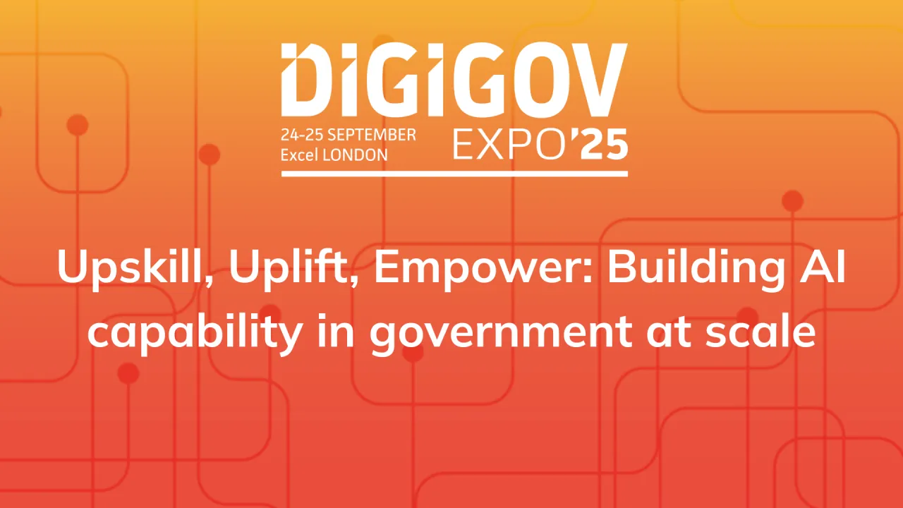 Upskill, Uplift, Empower: Building AI capability in government at scale
