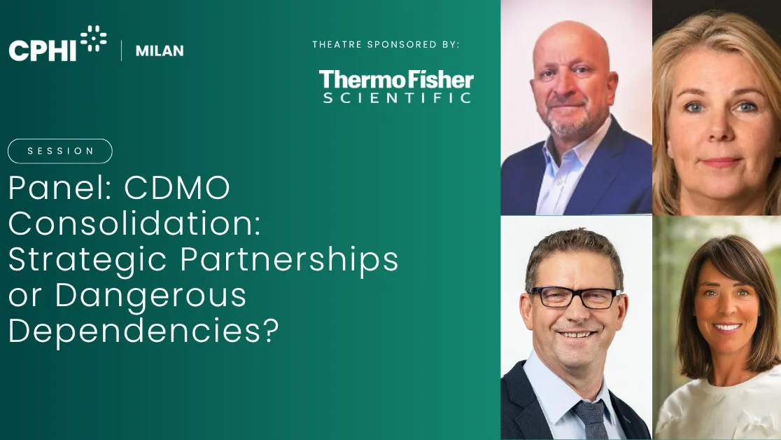 Panel: CDMO Consolidation: Strategic Partnerships or Dangerous Dependencies?