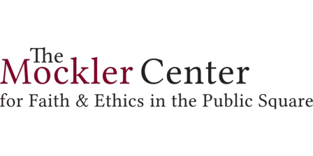 Mockler Center for Faith and Ethics