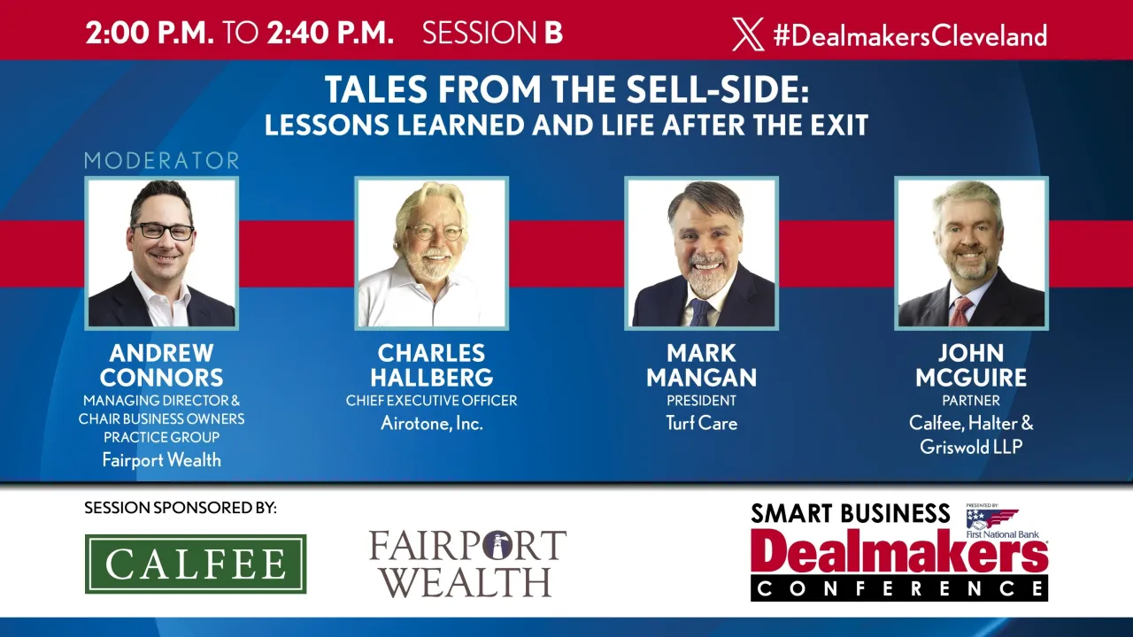 Tales from the Sell-Side: Stories from Executives Who Have Sold Their Companies and What Life Looks Like After the Deal Closes