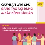 Khóa Học Social Media Mastery - Sáng tạo nội dung đa kênh