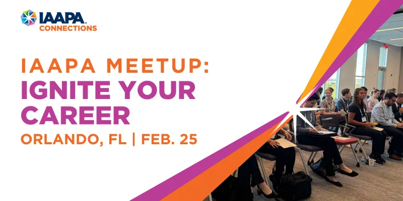 IAAPA Meetup: Ignite Your Career