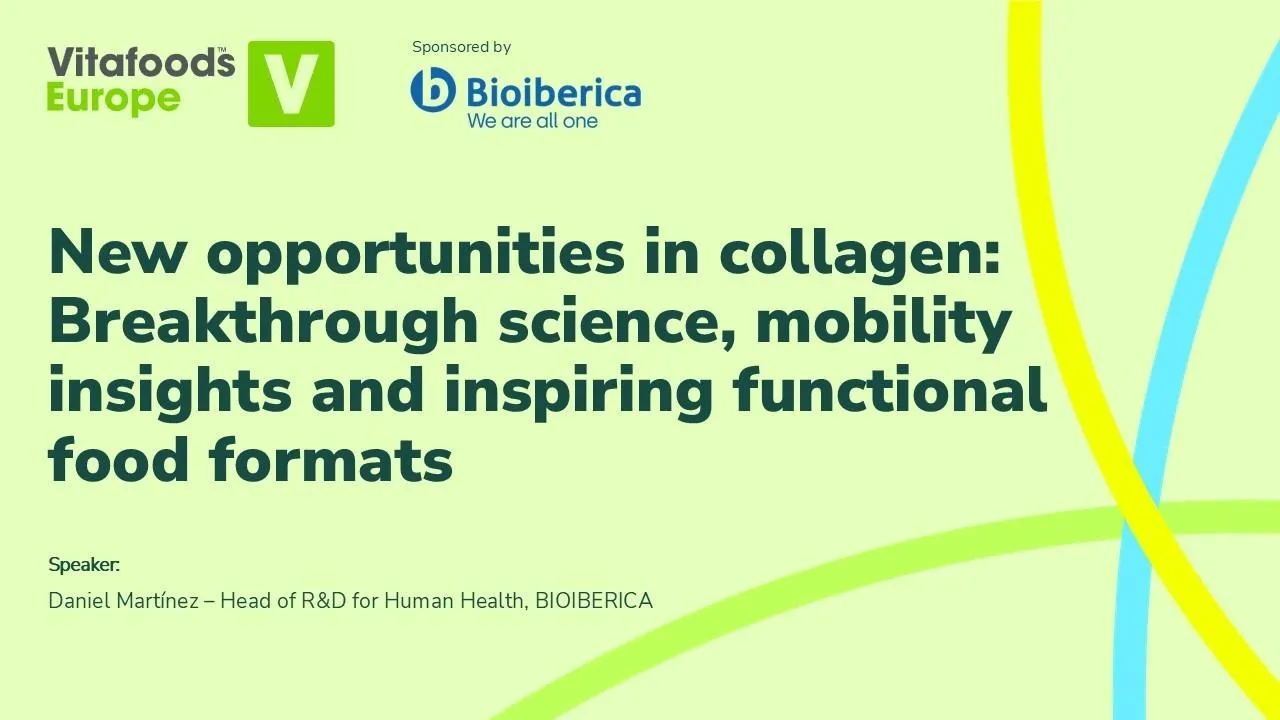 New opportunities in collagen: Breakthrough science, mobility insights and inspiring functional food formats