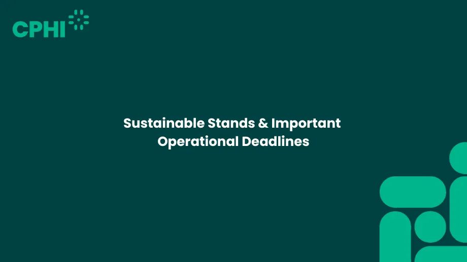 Sustainable Stands & Important Operational Deadlines