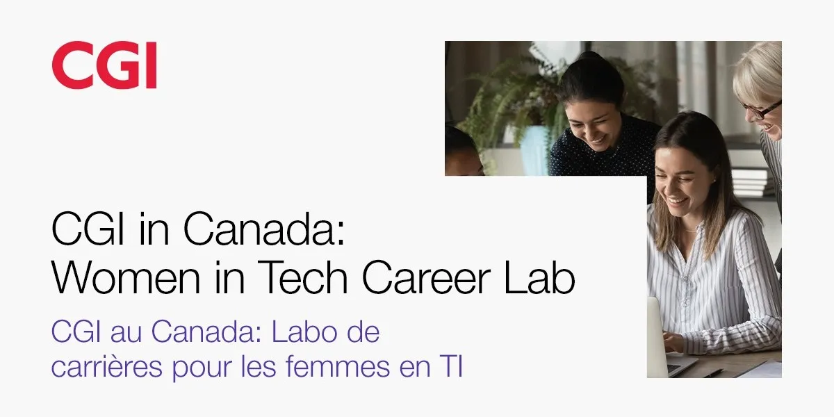 CGI in Canada: Women in Tech Career Lab 2025