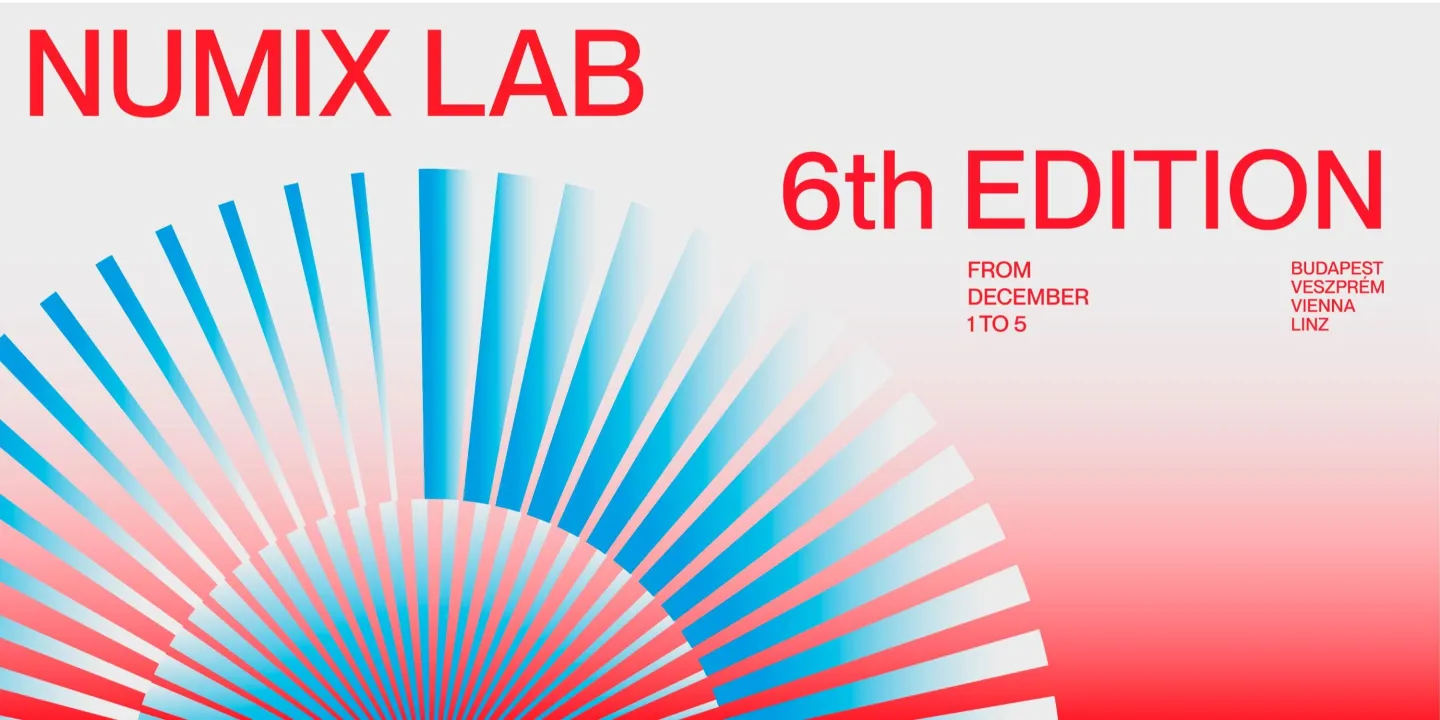 NUMIX LAB 2025 - Budapest, Veszprém, Vienna and Linz