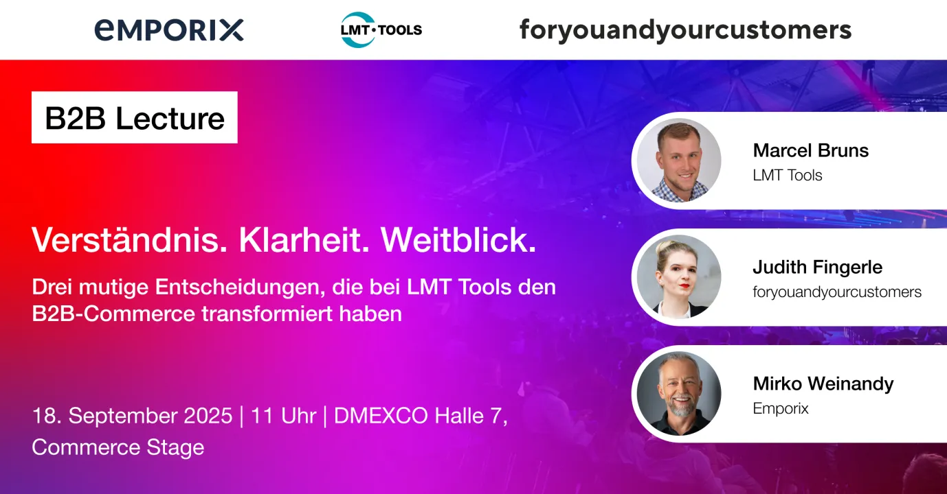 Verständnis. Klarheit. Weitblick: Drei mutige Entscheidungen, die bei LMT Tools den B2B-Commerce transformiert haben