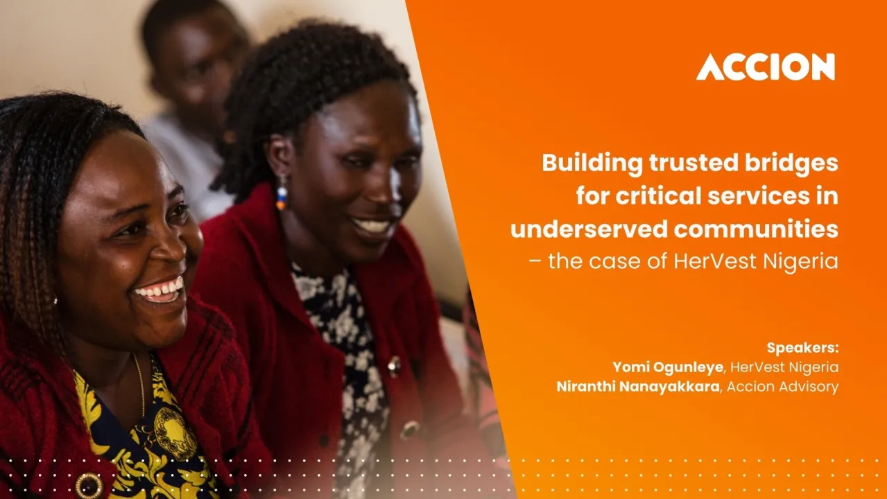 Building trusted bridges for critical services in underserved communities – the case of HerVest Nigeria