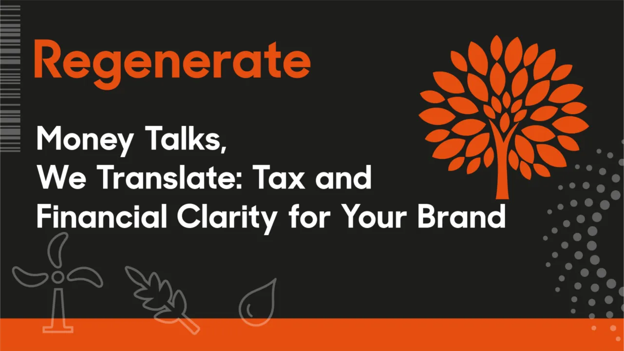 Money Talks, We Translate: Tax and Financial Clarity for Your Brand