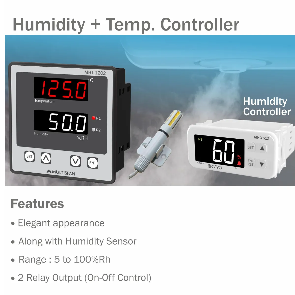 Humidity + Temperature controller