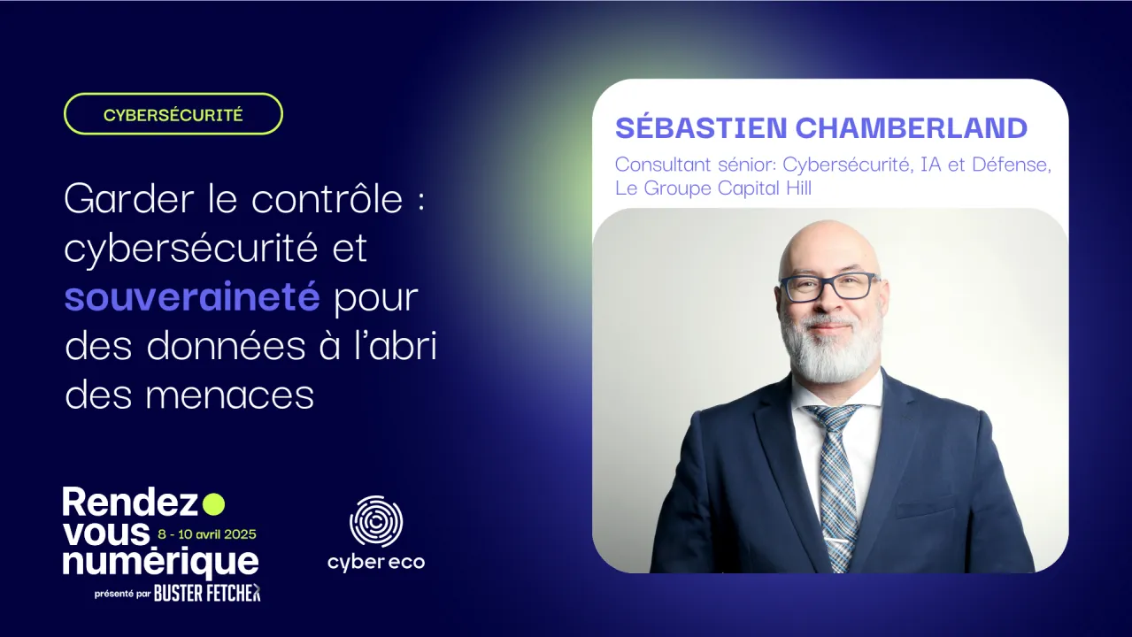 Garder le contrôle : cybersécurité et souveraineté pour des données à l'abri des menaces