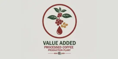 Valued Added (Processed) Coffee - Industrial Project service (IPS)