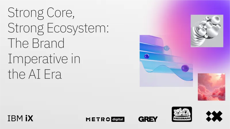 Strong Core, Strong Ecosystem: The Brand Imperative in the AI Era