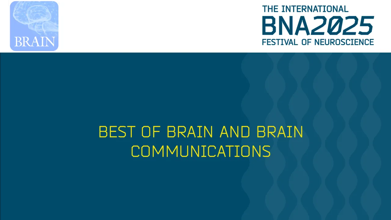 S10: Best of Brain and Brain Communications