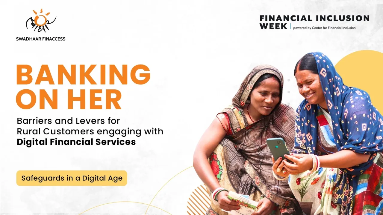 Banking on Her – Barriers and Levers for Rural Customers engaging with Digital Financial Services