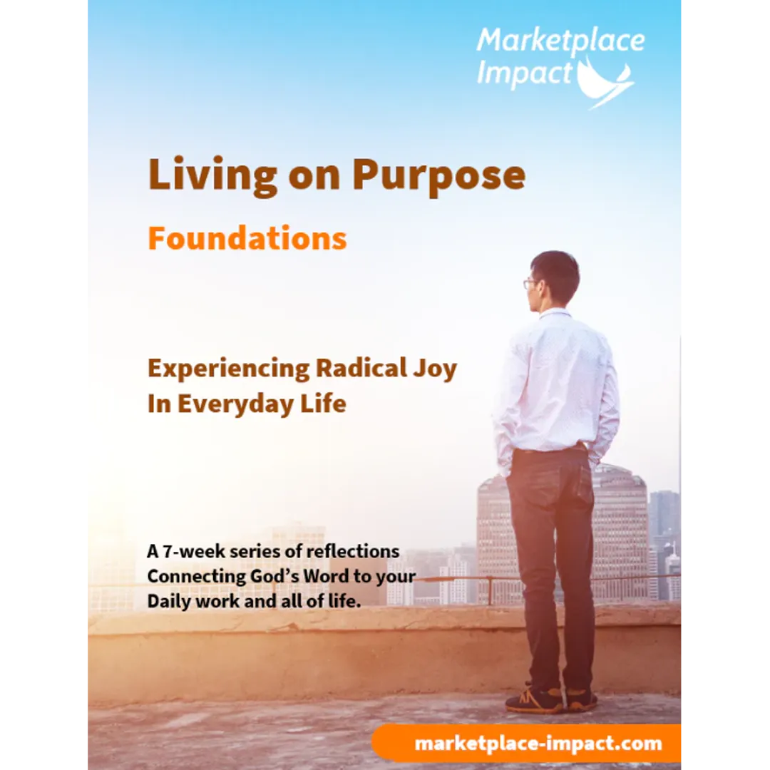 Living on Purpose - Foundations