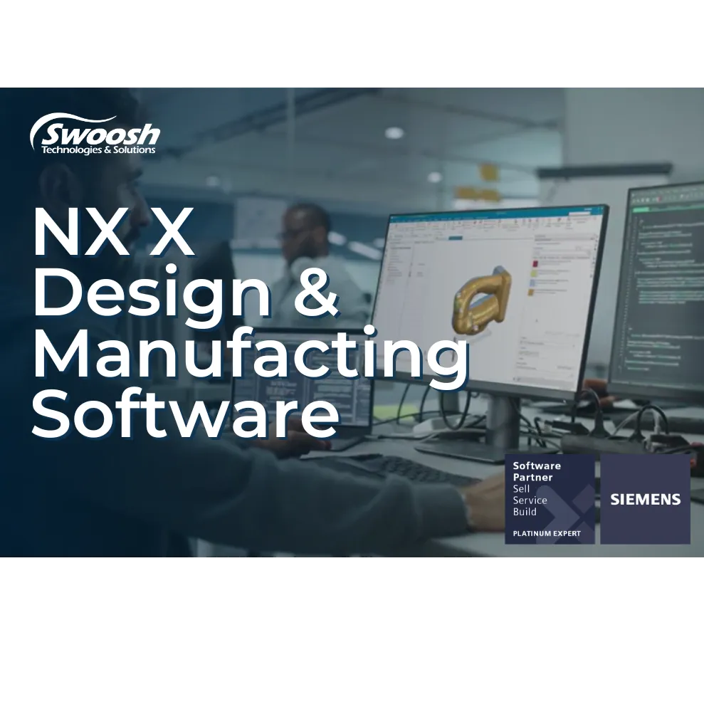NX X Design & Manufacturing Software