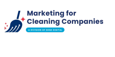 Marketing for Cleaning Companies by Edge Digital