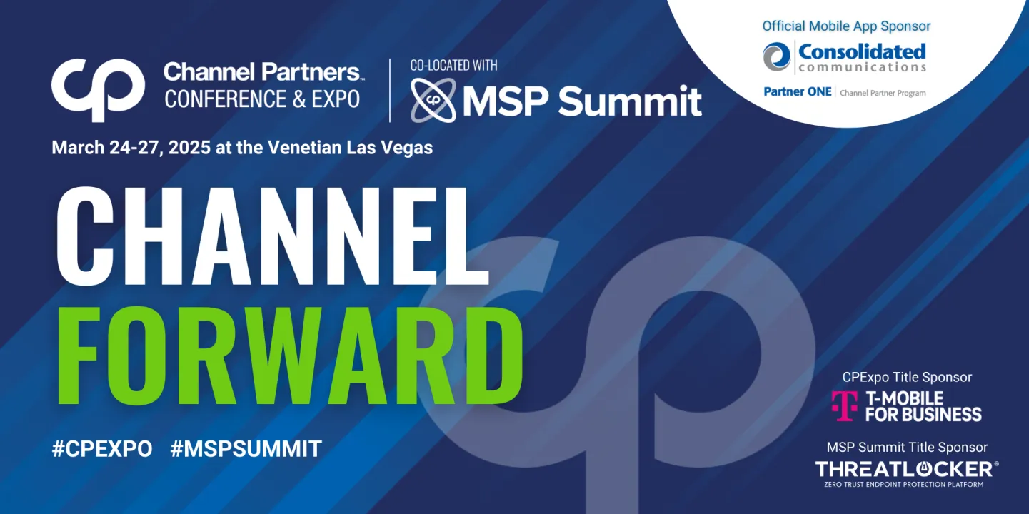 Channel Partners Conference & Expo co-located with MSP Summit 2025