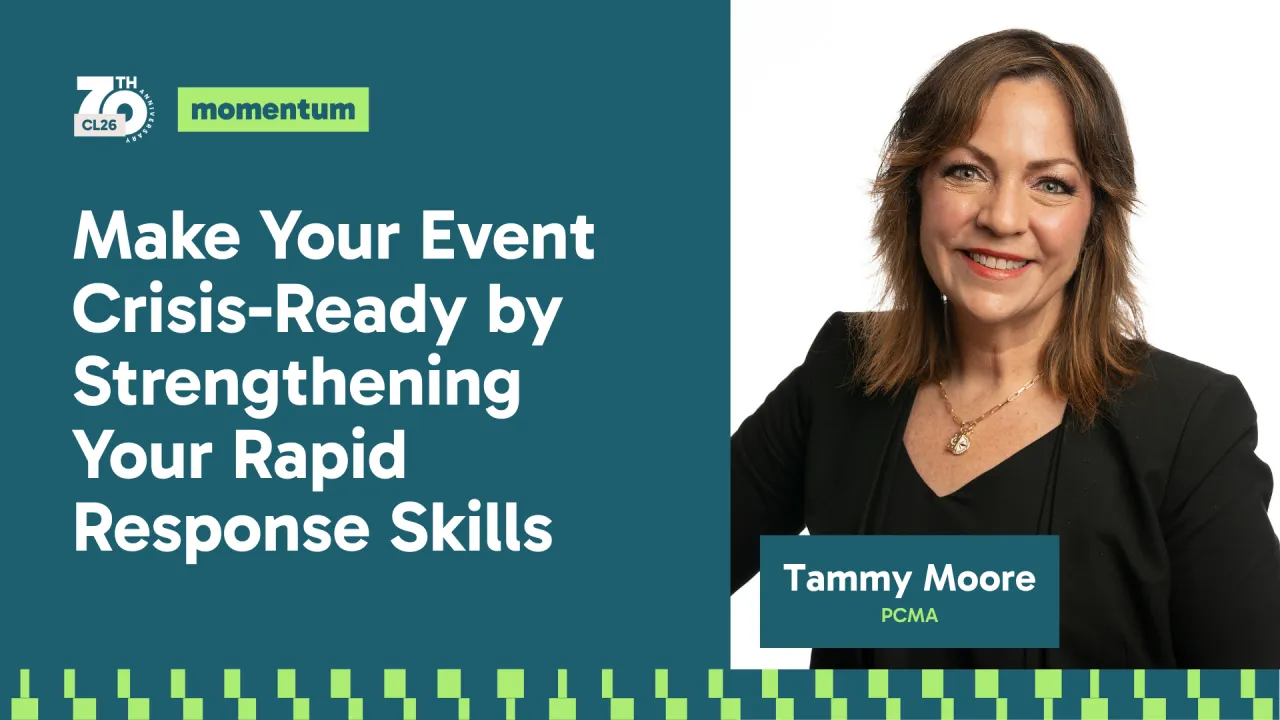 Make Your Event Crisis-Ready by Strengthening Your Rapid Response Skills