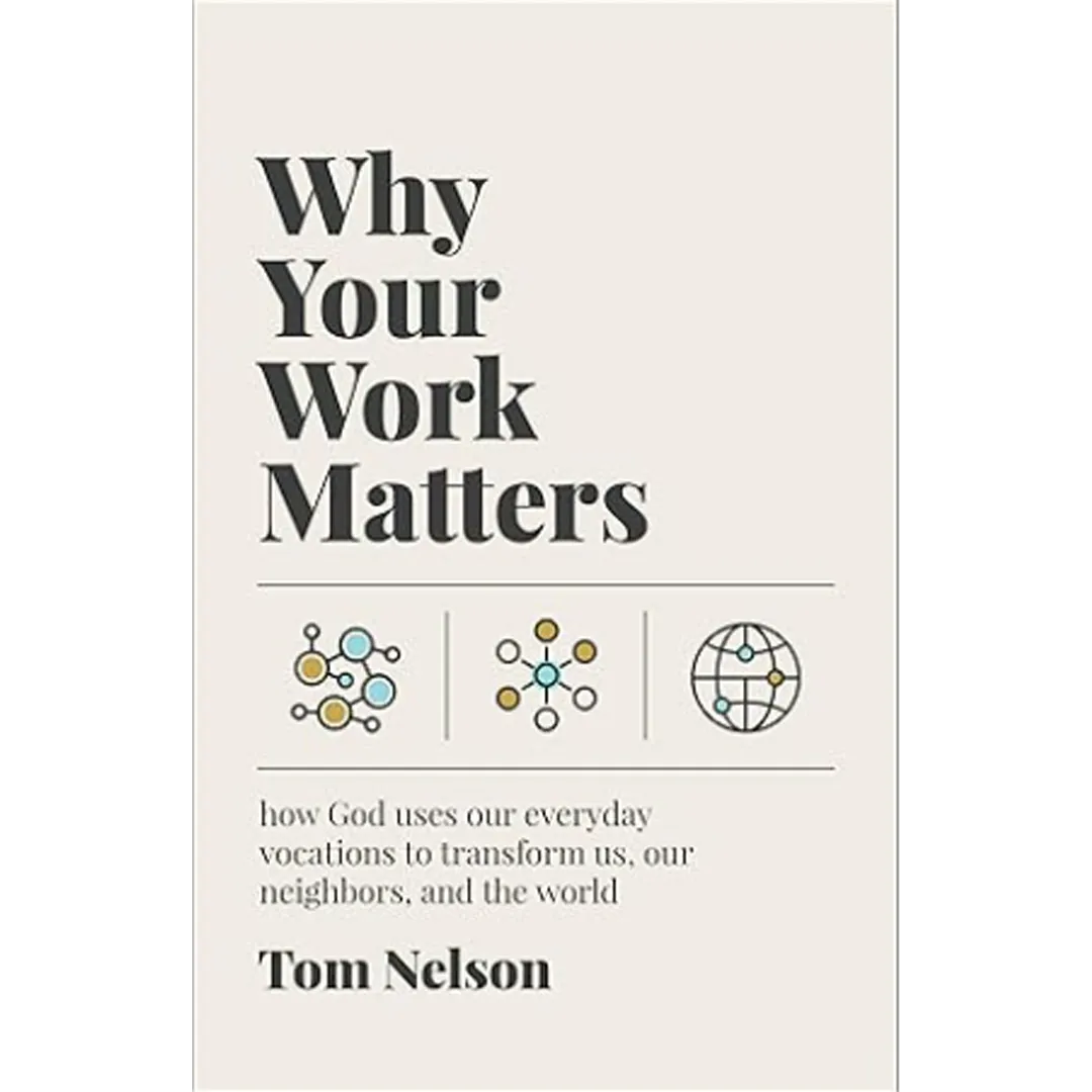 Why Your Work Matters