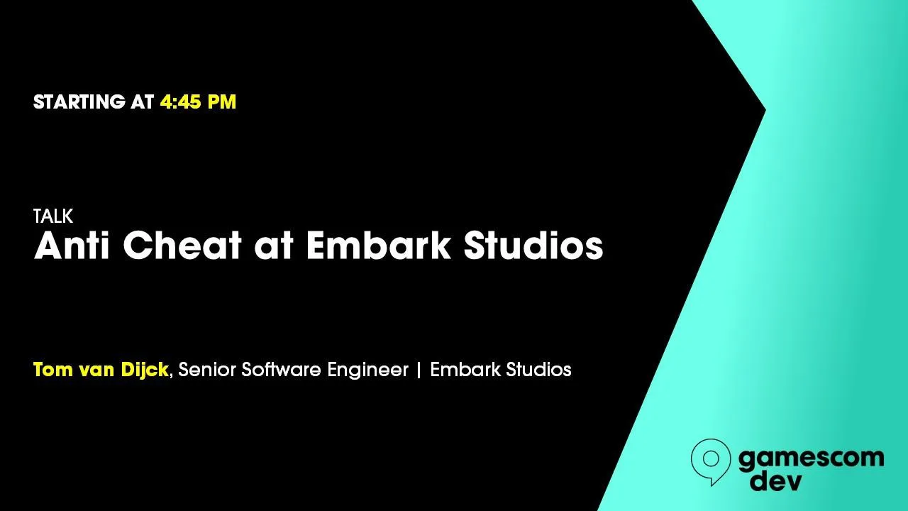 Anti Cheat at Embark Studios