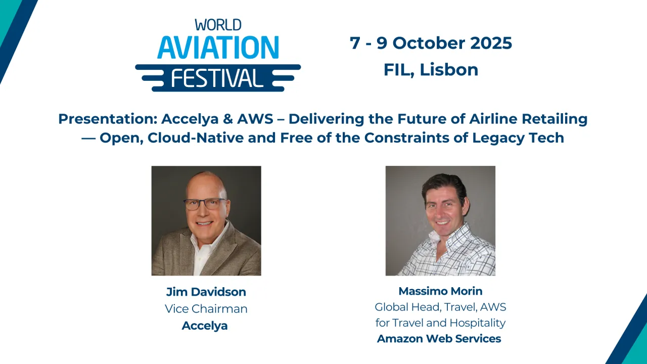 Presentation: Accelya & AWS – Delivering the Future of Airline Retailing — Open, Cloud-Native and Free of the Constraints of Legacy Tech