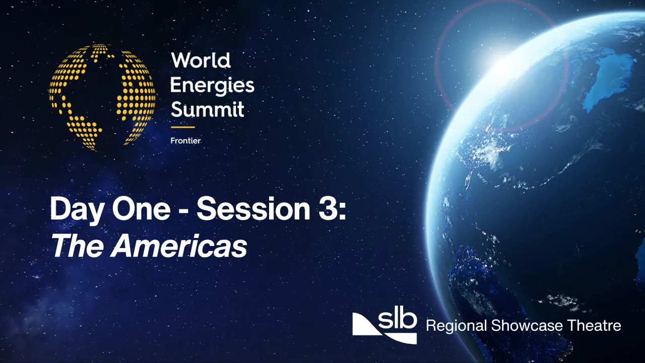 SLB Regional Showcase Theatre Day One: Session 3 | The Americas