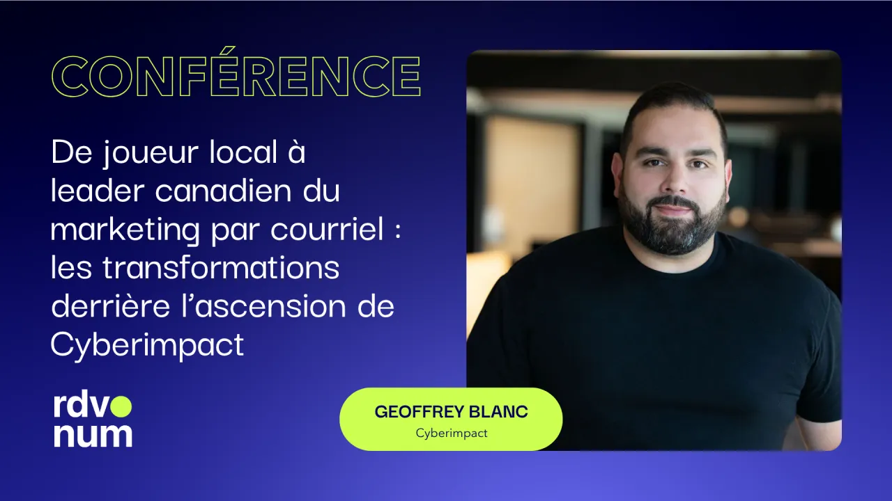De joueur local à leader canadien du marketing par courriel : les transformations derrière l’ascension de Cyberimpact