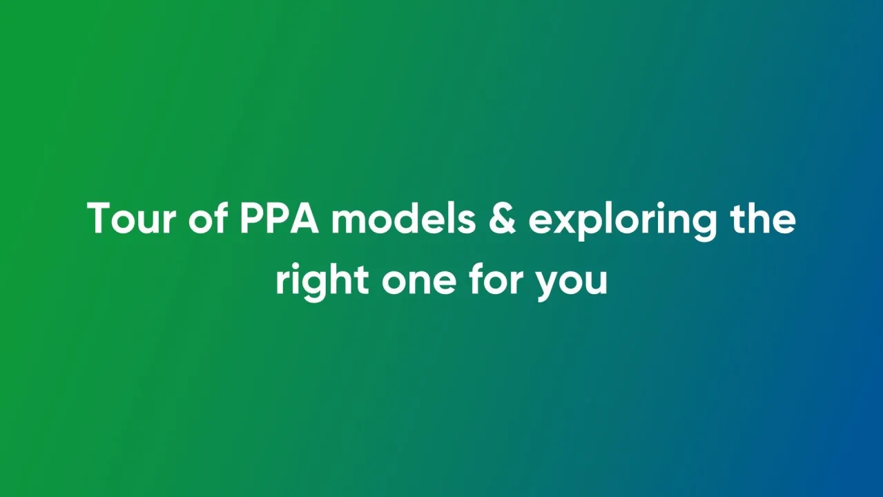Tour of PPA models & exploring the right one for you
