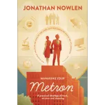 Managing Your Metron: A practical theology of work, mission, and meaning