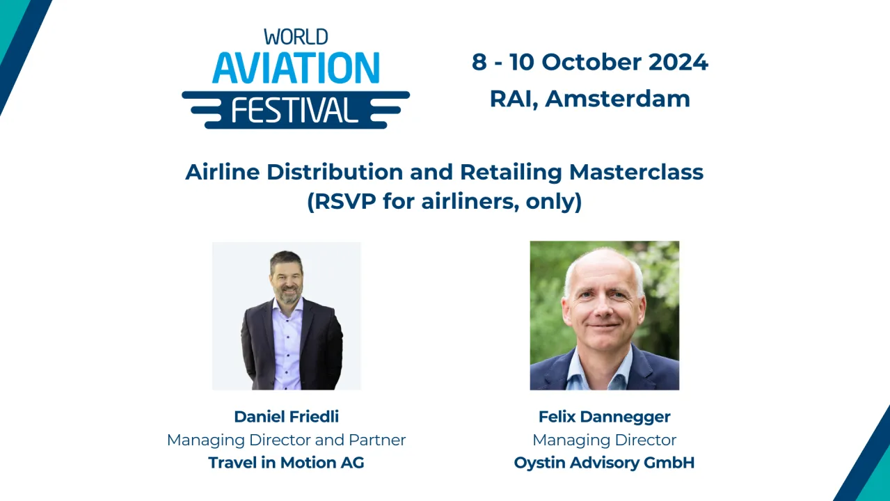 Airline Distribution and Retailing Masterclass (RSVP for airliners, only)