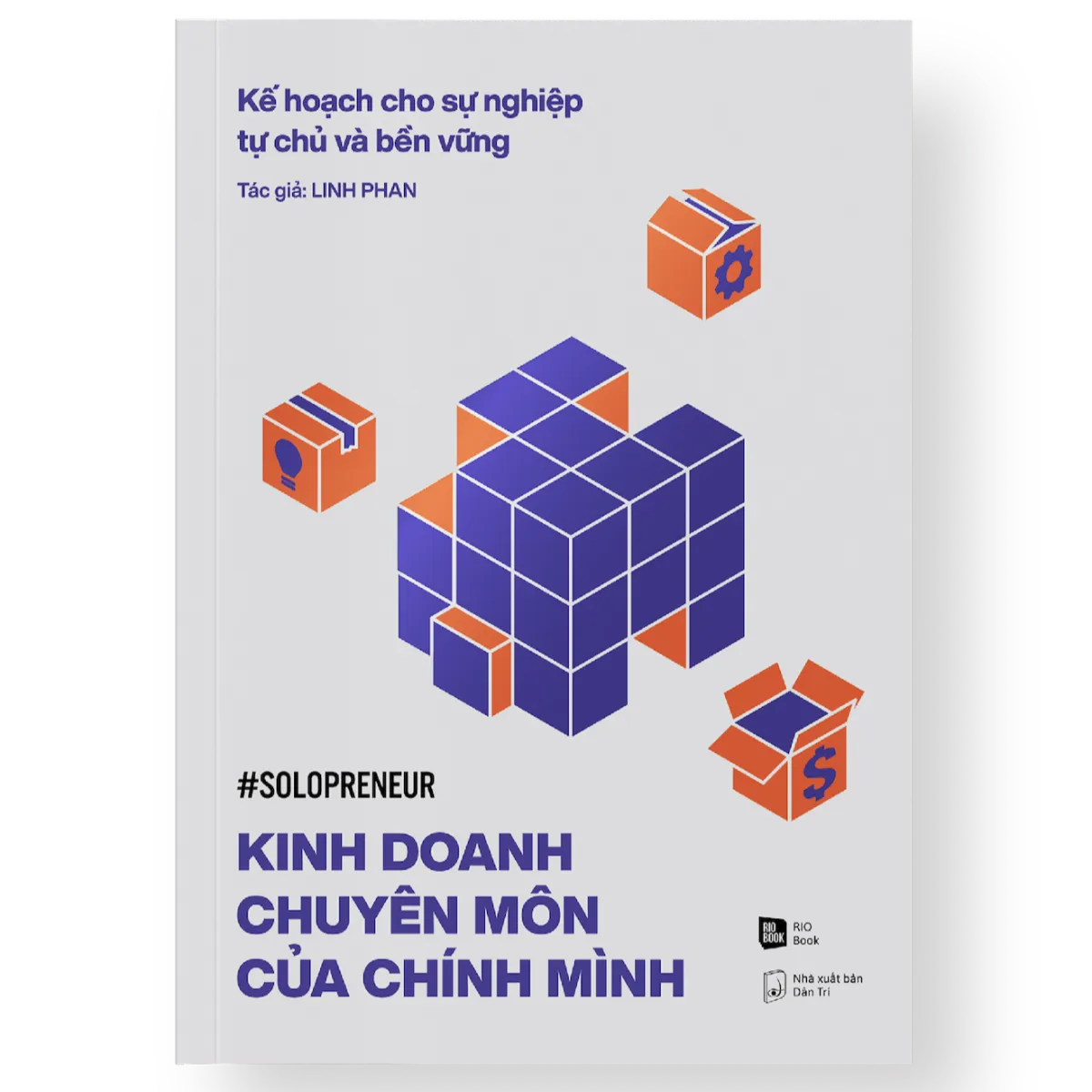Kinh doanh chuyên môn của chính mình - Tác giả Linh Phan