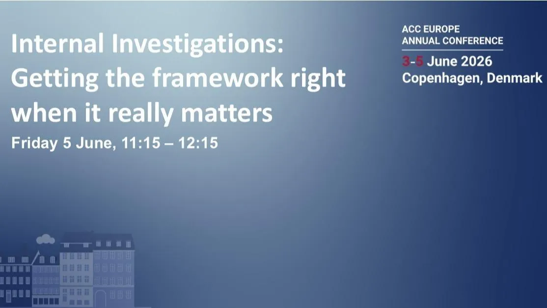 Internal Investigations: Getting the framework right when it really matters