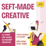 Chương trình Self-Made Creative - Kiến Tạo Sự Nghiệp Tự Thân