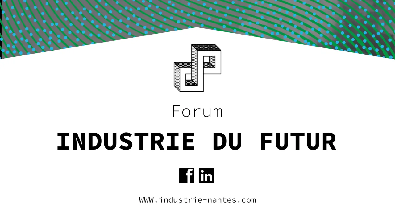 Forum Industrie du Futur