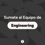 Sumate al Equipo IT Engineering