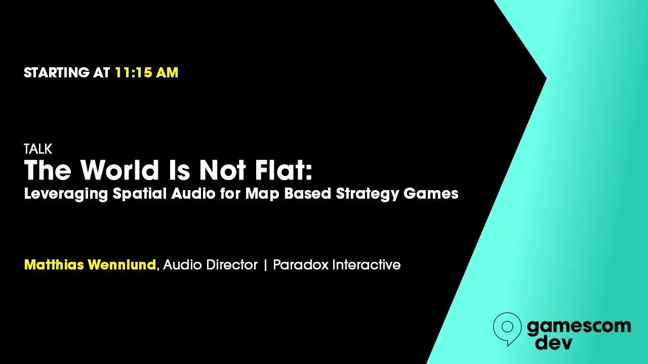 The World is not Flat: Leveraging Spatial Audio For Map Based Strategy Games