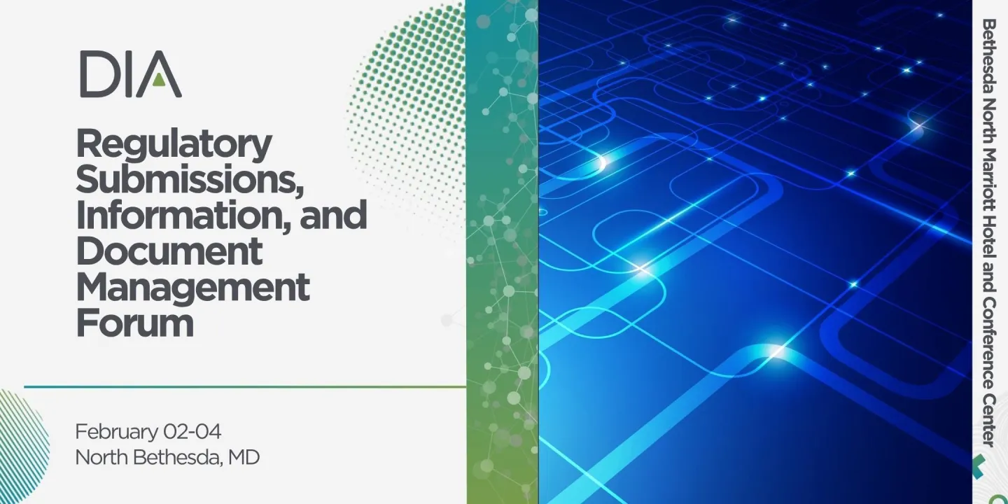 Regulatory Submissions, Information, and Document Management Forum