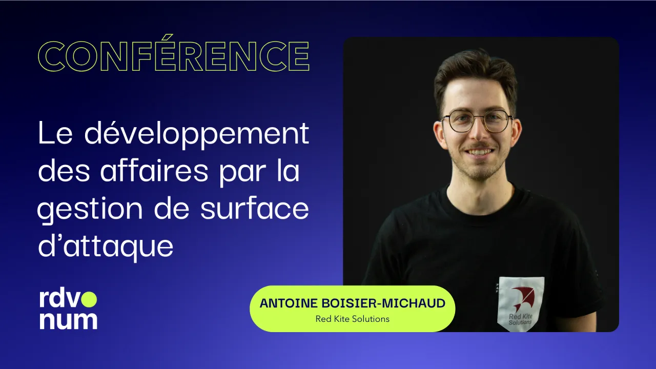 Le développement des affaires par la gestion de surface d'attaque