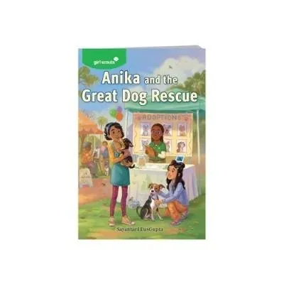 Anika and the Great Dog Rescue: Middle Grade Book