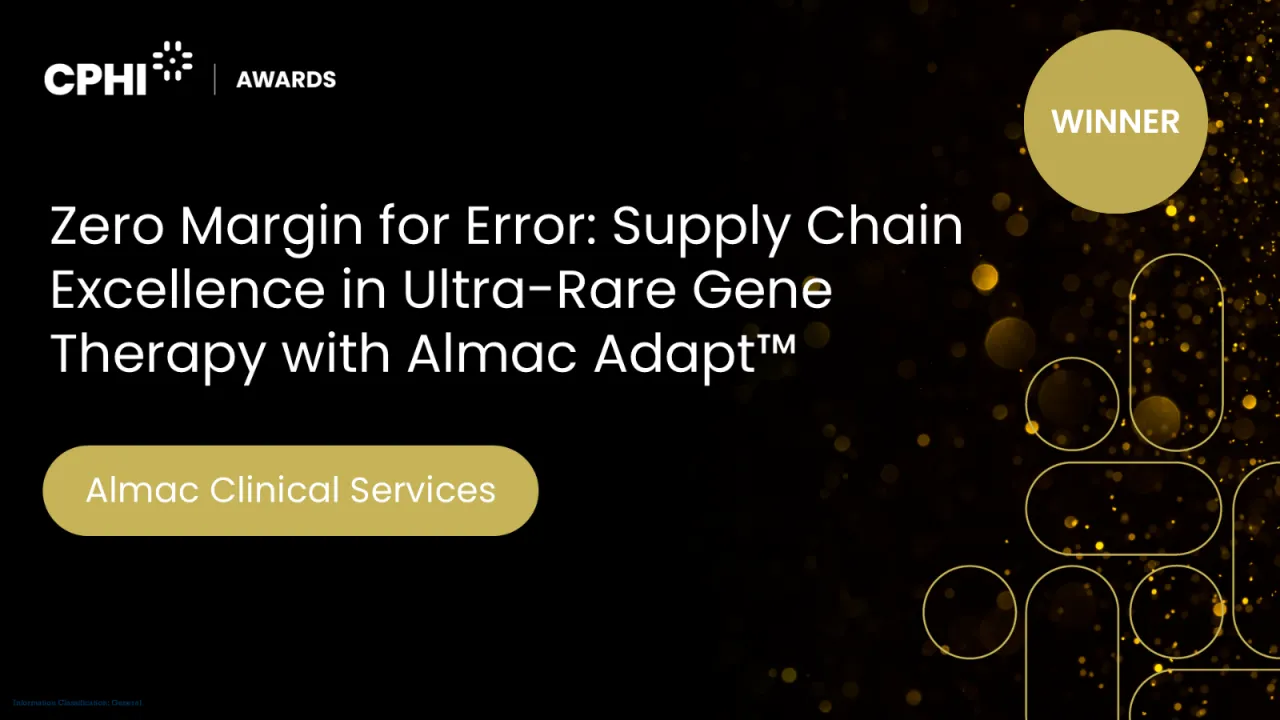 WINNER - Zero Margin for Error: Supply Chain Excellence in Ultra-Rare Gene Therapy with Almac Adapt™