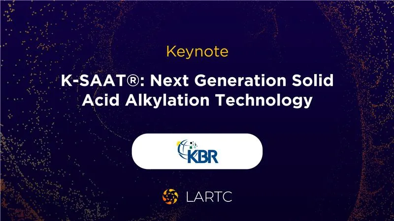 K-SAAT®: Next Generation Solid Acid Alkylation Technology | K-SAAT®: Tecnología de Alquilación con Ácido Sólido de Nueva Generación