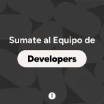Sumate al Equipo Developers