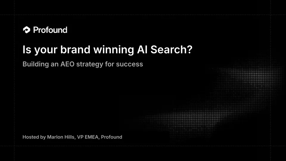 Is your brand winning AI Search? Building an AEO strategy for success