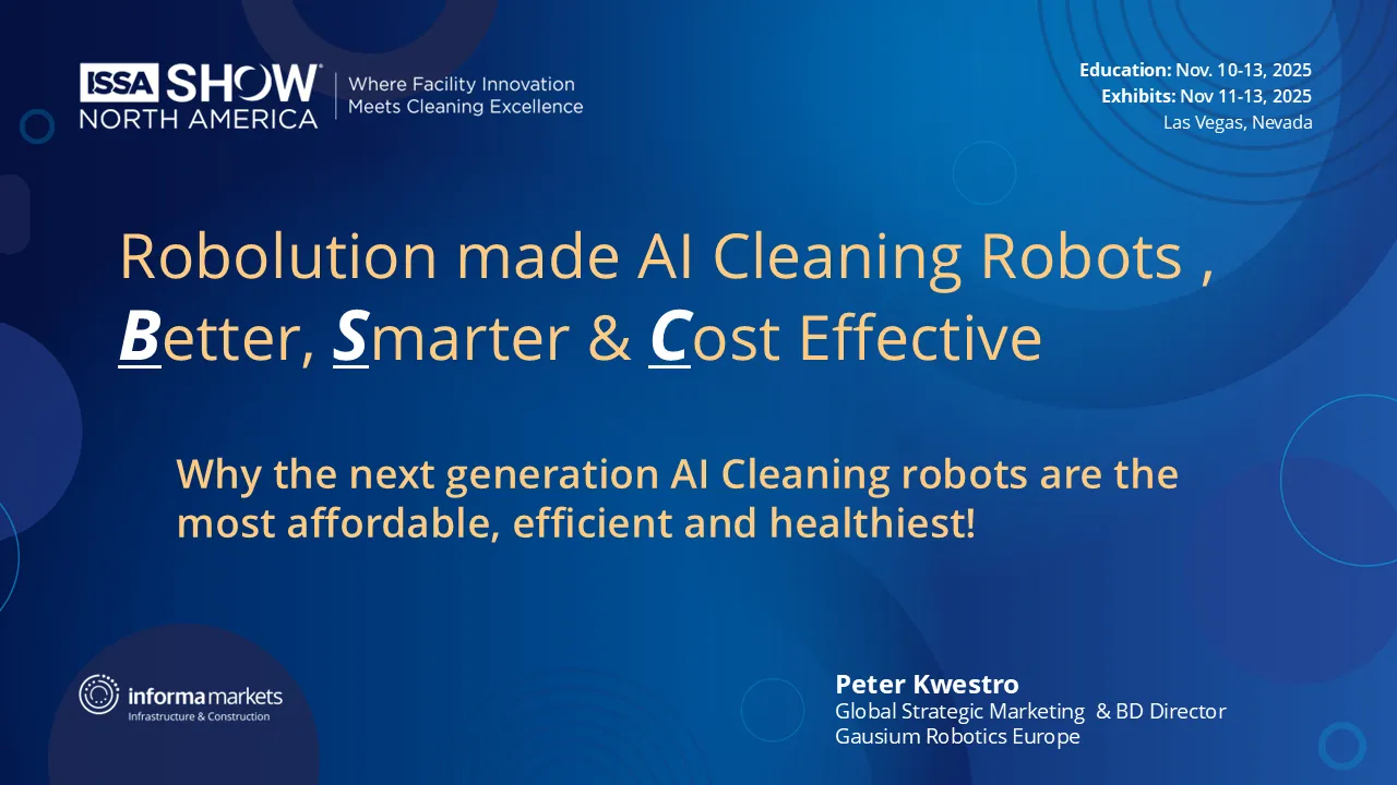 Why the Next Generation AI Cleaning Robots are the Most Affordable, Efficient and Healthiest!