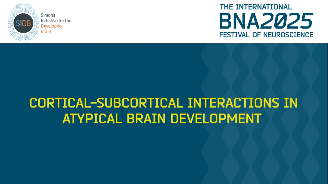 S18: Cortical-subcortical interactions in typical and atypical brain development