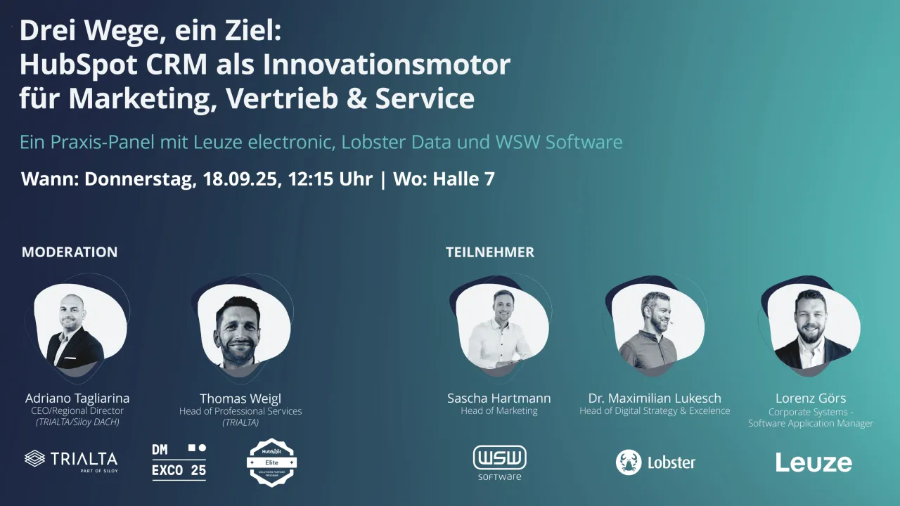 Drei Wege, ein Ziel: HubSpot CRM als Innovationsmotor und Datenbasis für erfolgreiches Marketing, Vertrieb und Service – ein Praxis-Panel