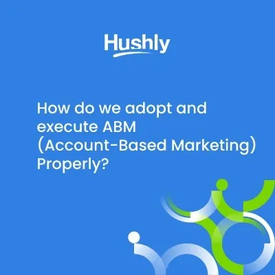 Account Based Marketing